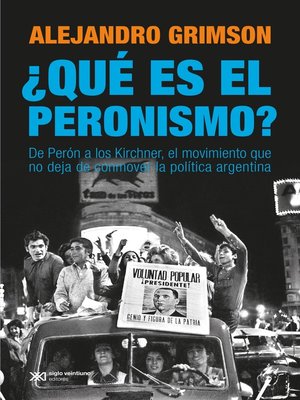cover image of ¿Qué es el peronismo?